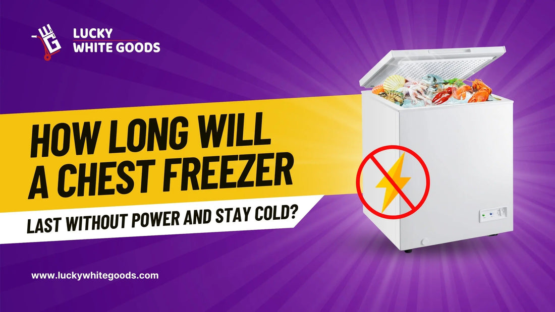 How long will a chest freezer last without power