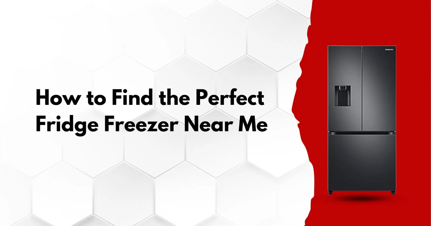 How to Find the Perfect Fridge Freezer Near Me Lucky white goods