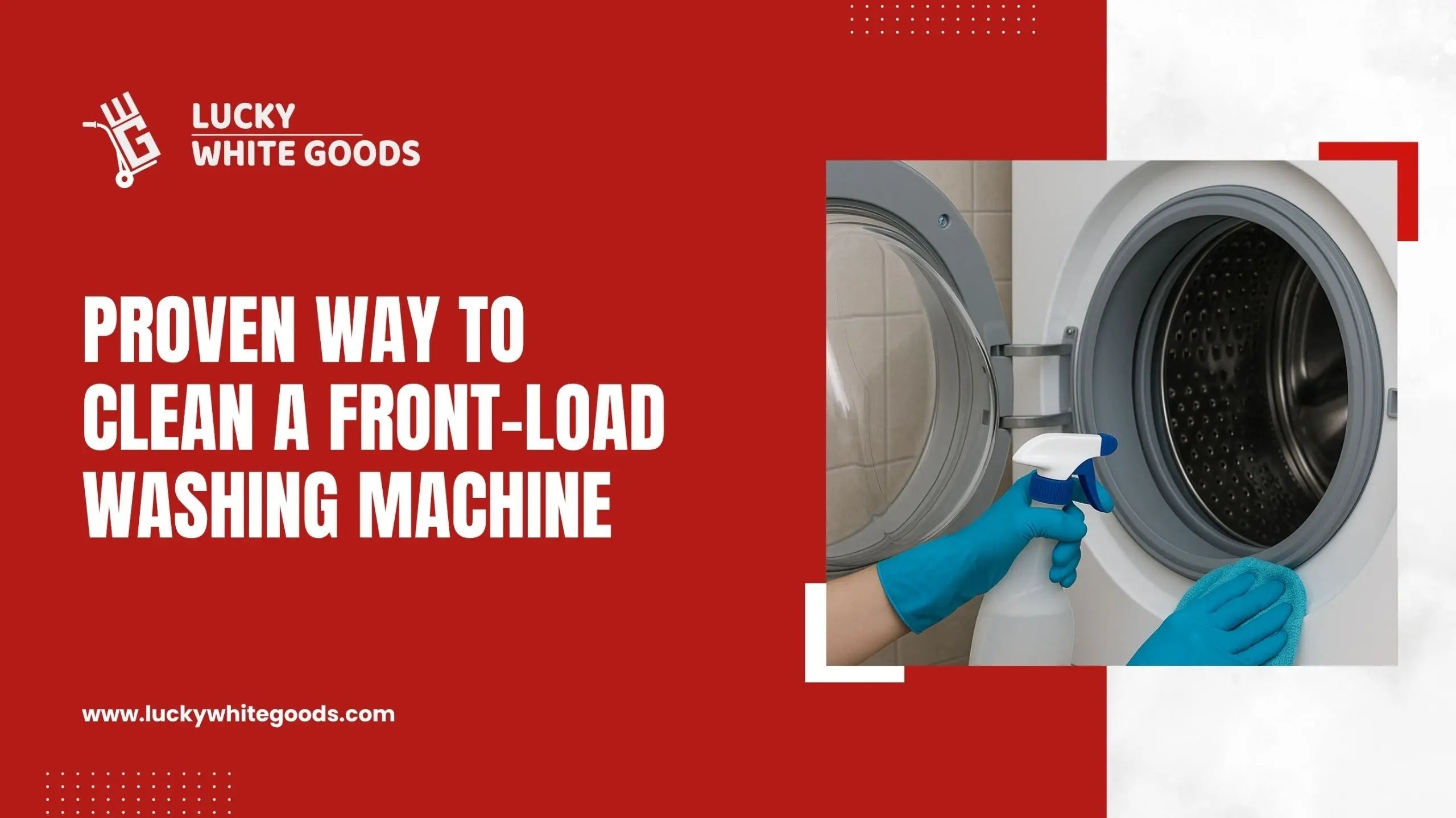 Proven Way to Clean a Front Load Washing Machine