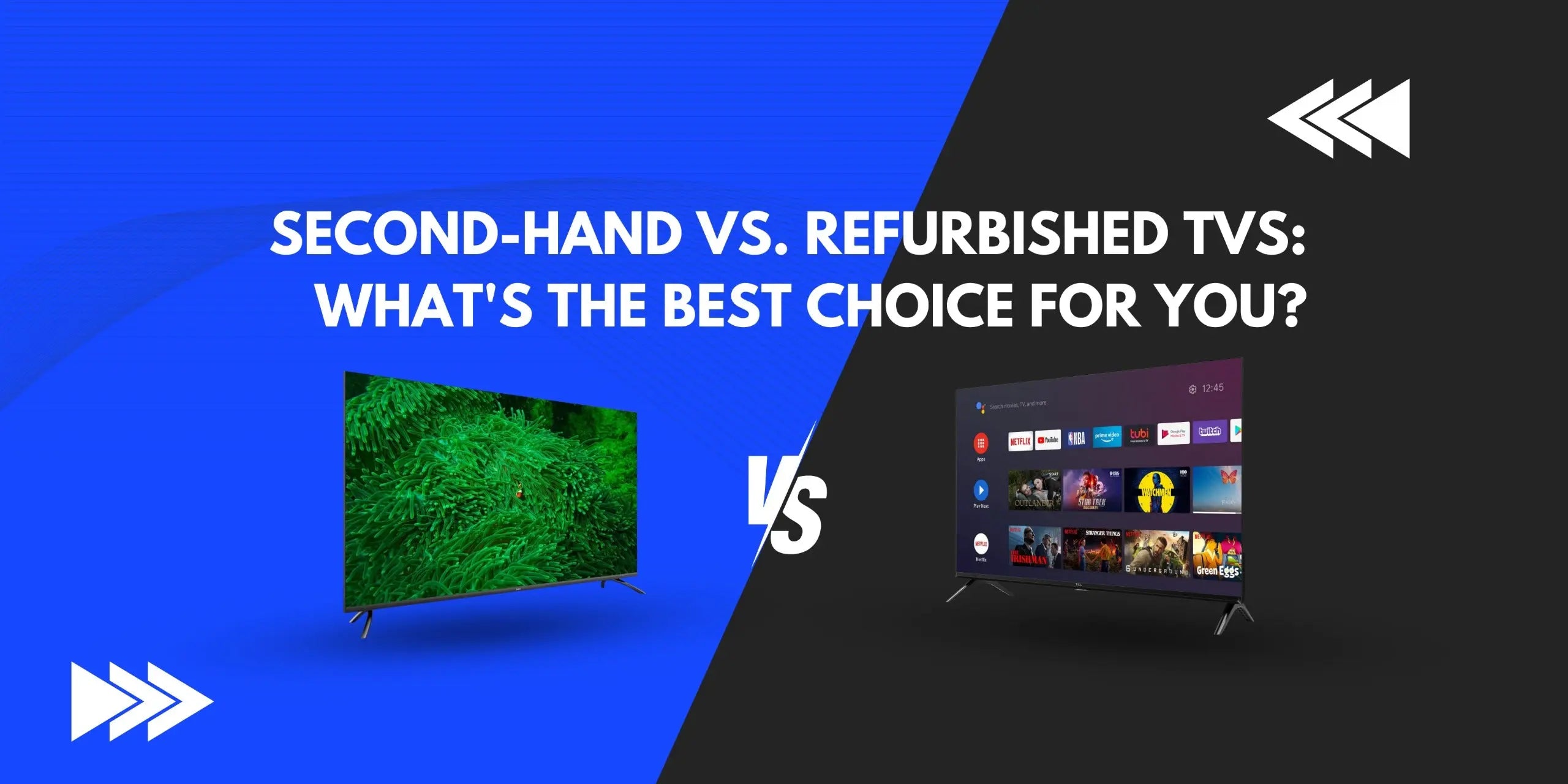 SecondHand vs. Refurbished TVs What's the Best Choice for You