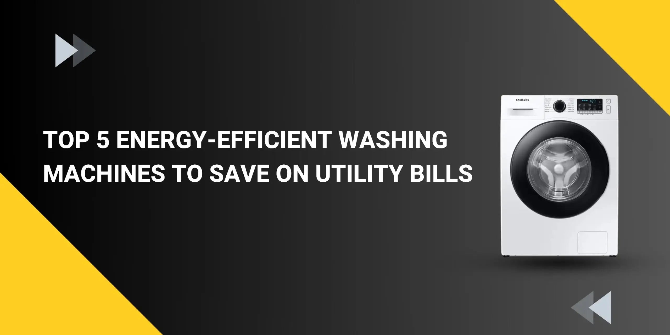 Save All Machine Top 5 Energy-Efficient Washing Machines to Save on Utility Bills