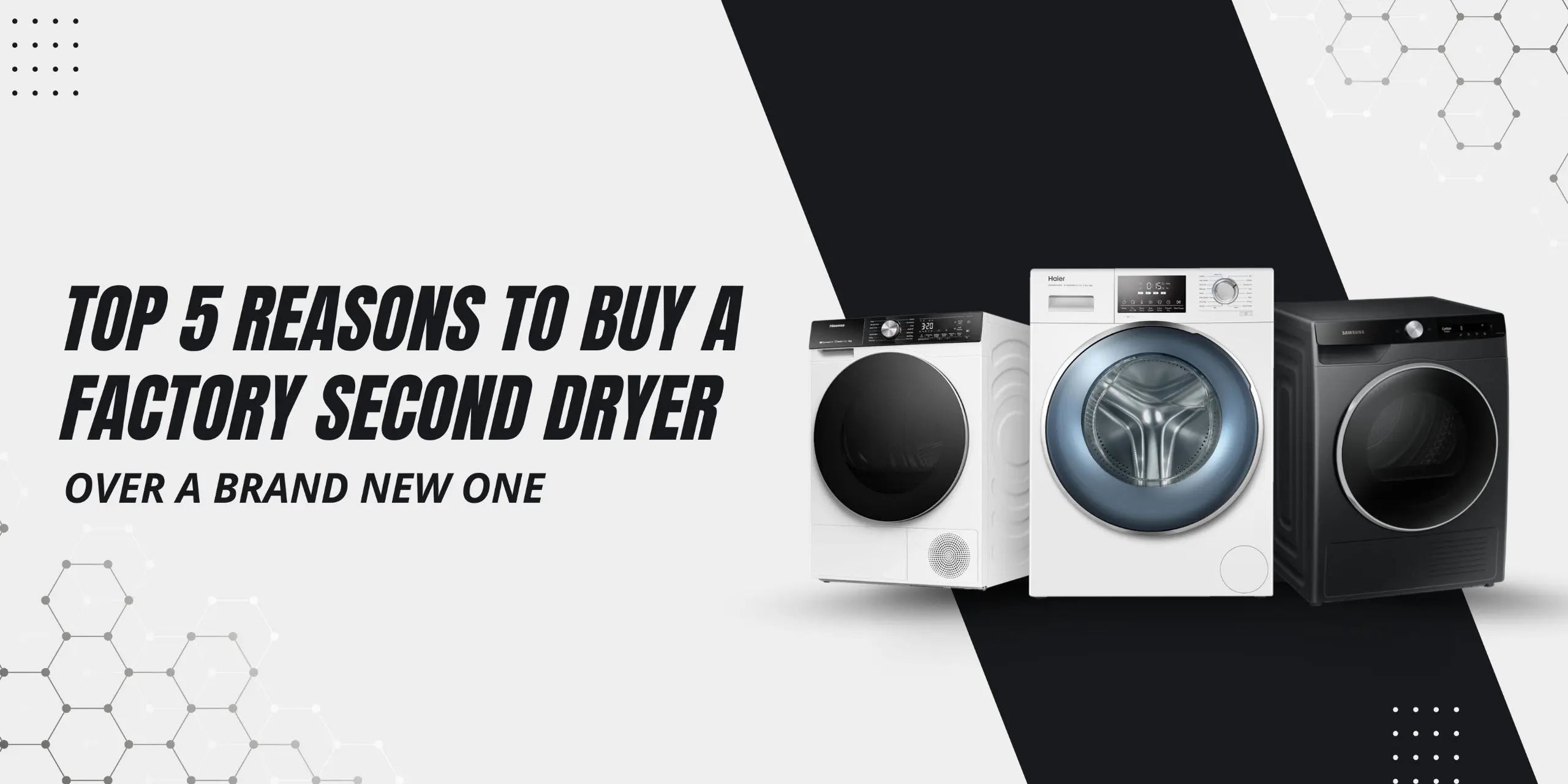 Top 5 Reasons to Buy a Factory Second Dryer Over a Brand New One ...
