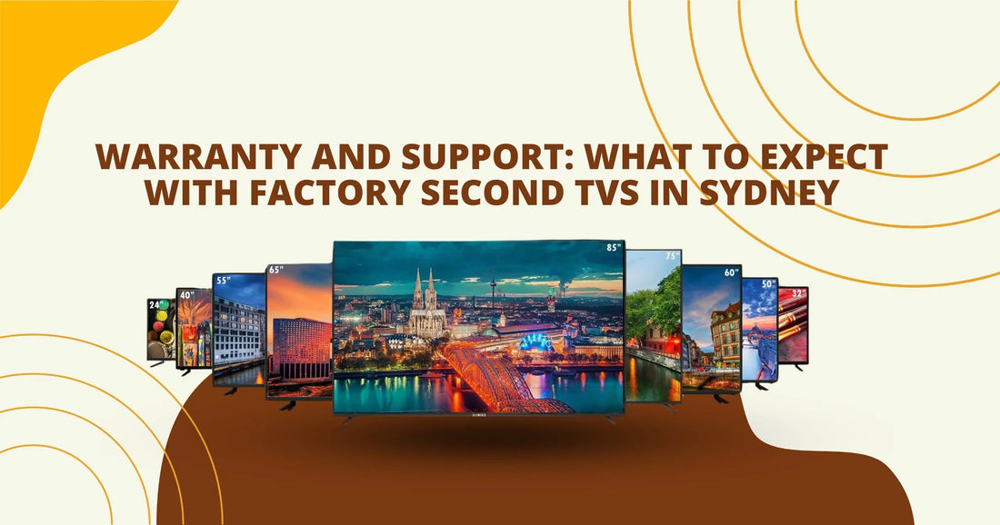  Factory Second TVs in Sydney