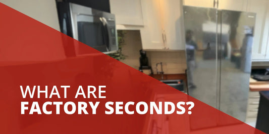 What Are Factory Seconds?