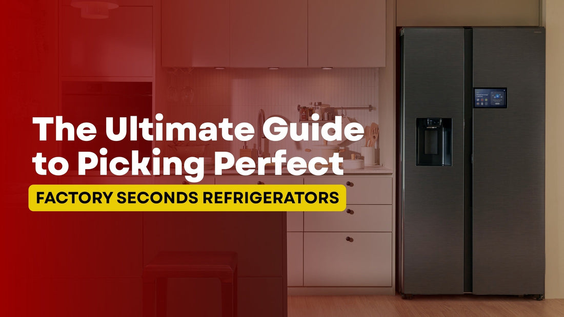 The Ultimate Guide to Picking Perfect Factory Seconds Refrigerators | Lucky white goods