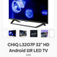 Chiq 32 Inc android smart Tv ADELAIDE